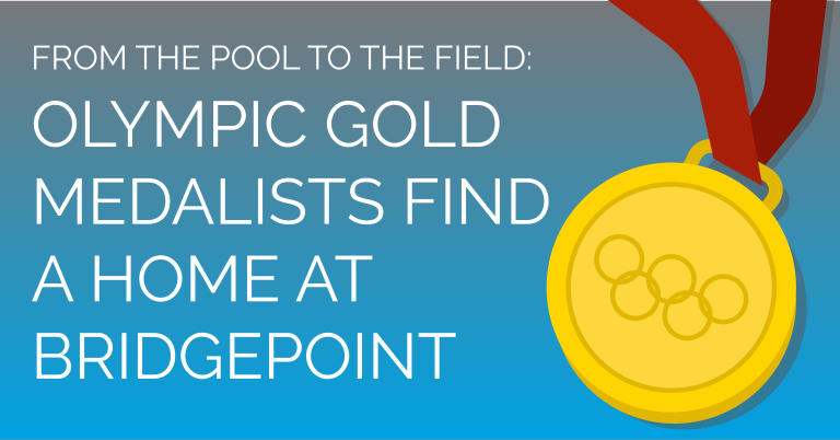 From the Pool to the Field: Olympic Gold Medalists Find a Home at Bridgepoint